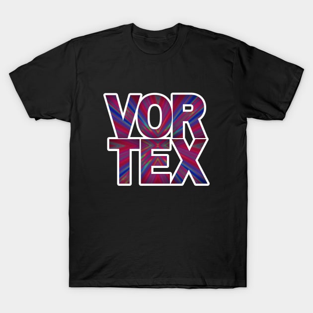Get into the Vortex to Create Your Dream Life T-Shirt by tnts